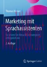 [PDF]Marketing mit Sprachassistenten: So setzen Sie Alexa & Co strategisch erfolgreich ein