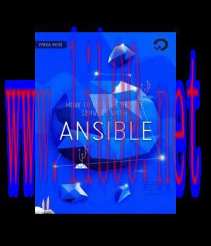 [IT-Ebook]How To Manage Remote Servers with Ansible