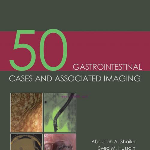 [AME]50 Gastrointestinal Cases and Associated Imaging (EPUB)