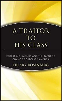 (PDF)A Traitor to His Class Robert A.G. Monks and the Battle to Change Corporate America 1st Ed...