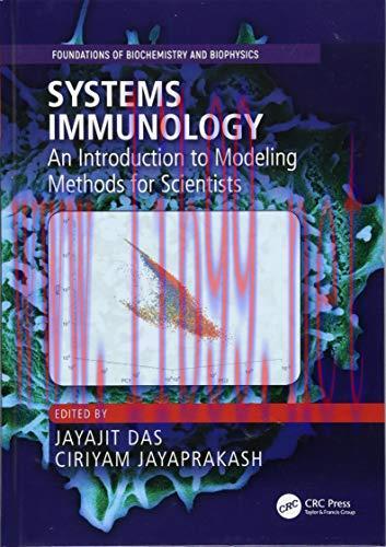 [FOX-Ebook]Systems Immunology: An Introduction to Modeling Methods for Scientists