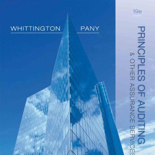 Principles of Auditing & Other Assurance Services, Nineteenth Edition