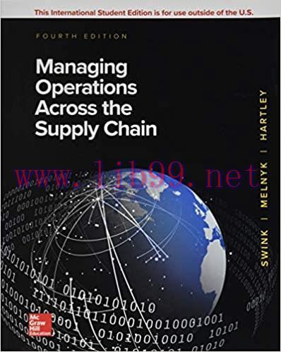 [PDF]Managing Operations Across the Supply Chain 4th Edition [Morgan Swink]