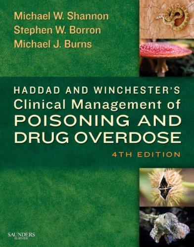 Haddad and Winchester&rsquo;s Clinical Management of Poisoning and Drug Overdose 4th Edition