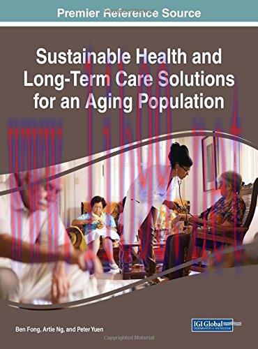 [AME]Sustainable Health and Long-Term Care Solutions for an Aging Population (Advances in Medic...