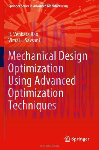 [FOX-Ebook]Mechanical Design Optimization Using Advanced Optimization Techniques