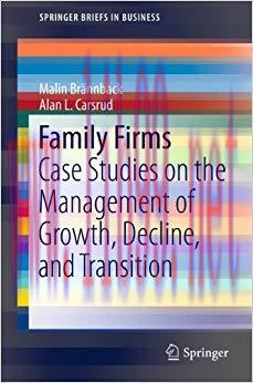 (PDF)Family Firms: Case Studies on the Management of Growth, Decline, and Transition (SpringerB...