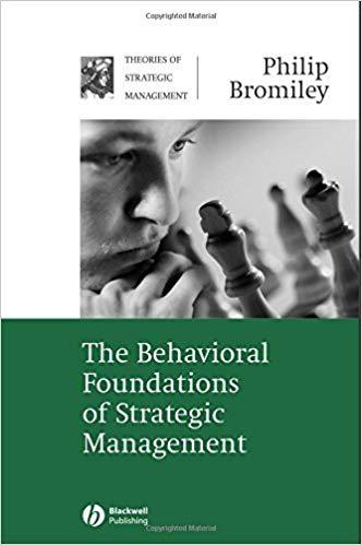 (PDF)The Behavioral Foundations of Strategic Management (Theories of Strategic Management Serie...