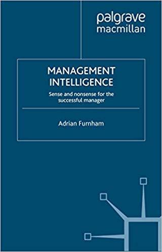 (PDF)Management Intelligence Sense and Nonsense for the Successful Manager 2008 Edition