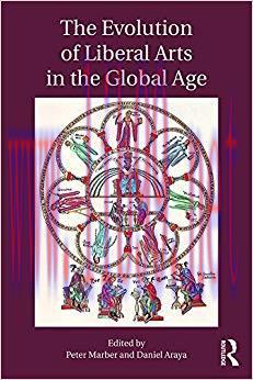 (PDF)The Evolution of Liberal Arts in the Global Age 1st Edition