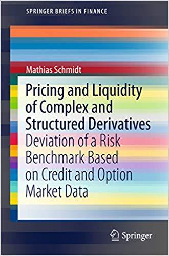 (PDF)Pricing and Liquidity of Complex and Structured Derivatives Deviation of a Risk Benchmark ...