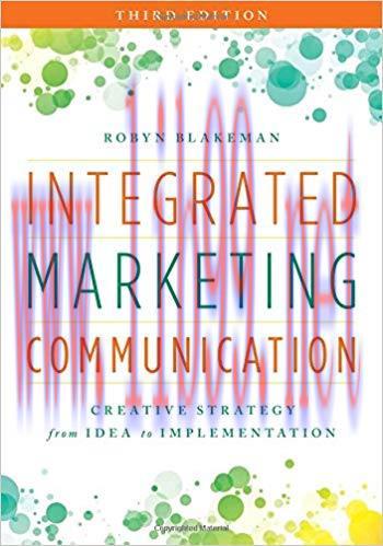 [PDF]Integrated Marketing Communication 3rd Edition [Robyn Blakeman]