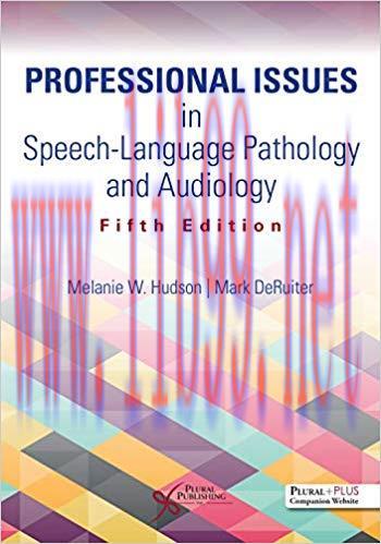 [PDF]Professional Issues in Speech-Language Pathology and Audiology, 5th Edition