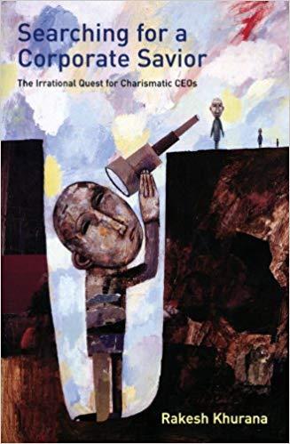 (PDF)Searching for a Corporate Savior The Irrational Quest for Charismatic CEOs 1st Edition