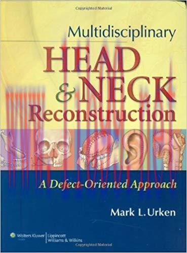 [EPUB]Multidisciplinary Head and Neck Reconstruction: A Defect Oriented Approach, EPUB+ Convert...