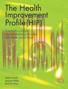 [AME]The Health Improvement Profile: A manual to promote physical wellbeing in people with seve...