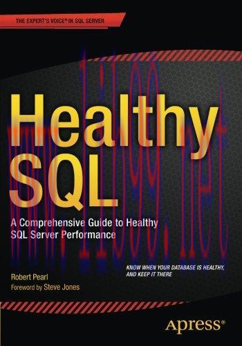 [FOX-Ebook]Healthy SQL: A Comprehensive Guide to Healthy SQL Server Performance