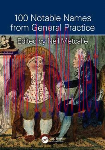 [AME]100 Notable Names from_ General Practice (ORIGINAL PDF from_ Publisher)