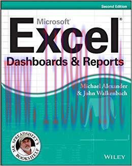 Excel Dashboards and Reports (Mr. Spreadsheet&rsquo;s Bookshelf) 2nd Edition,