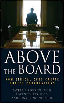 (PDF)Above the Board How Ethical CEOs Create Honest Corporations 1st Edition