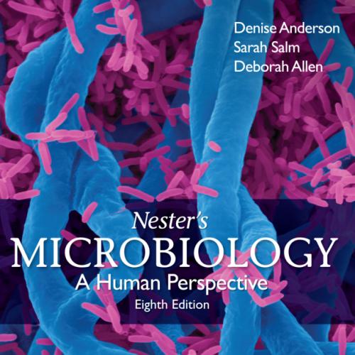 (TB)Nester's Microbiology A Human Perspective 8th Edition.zip