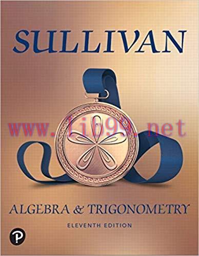 [PDF]Algebra and Trigonometry, 11th Edition [Michael Sullivan]