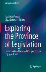 [PDF]Exploring the Province of Legislation: Theoretical and Practical Perspectives in Legisprud...