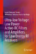 [PDF]Ultra-low Voltage Low Power Active-RC Filters and Amplifiers for Low Energy RF Receivers