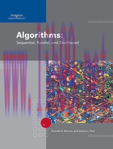 [FOX-Ebook]Algorithms: Sequential, Parallel, and Distributed