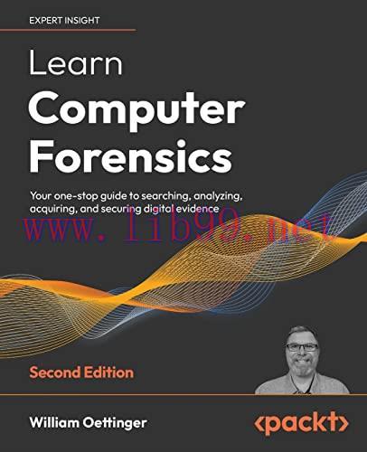 [FOX-Ebook]Learn Computer Forensics: Your one-stop guide to searching, analyzing, acquiring, an...