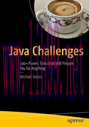 [FOX-Ebook]Java Challenges: 100+ Proven Tasks that Will Prepare You for Anything