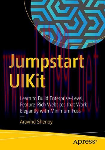 [FOX-Ebook]Jumpstart UIKit: Learn to Build Enterprise-Level, Feature-Rich Websites that Work El...