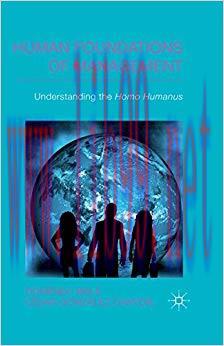 (PDF)Human Foundations of Management: Understanding the Homo Humanus (IESE Business Collection)...