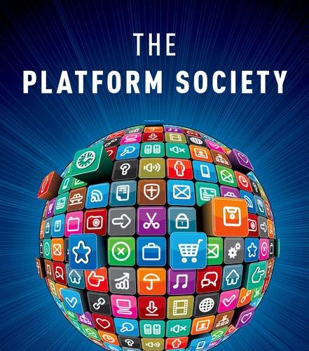 The Platform Society Public Values in a Connective World