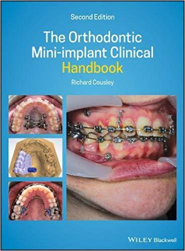 The Orthodontic Mini-Implant Clinical Handbook 2nd Edition