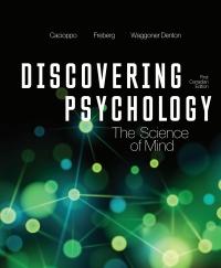 Discovering Psychology The Science of Mind 1st Canadian Edition [Cacioppo]