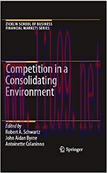 (PDF)Competition in a Consolidating Environment (Zicklin School of Business Financial Markets S...