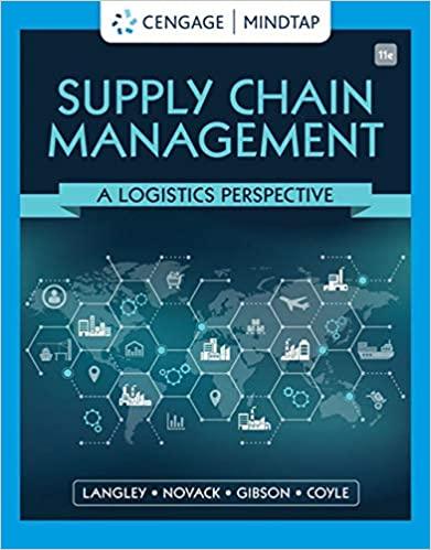 Supply Chain Management A Logistics Perspective, Edition 11
