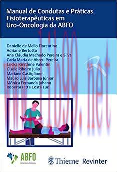[AME]Manual de Condutas e Pr&aacute;ticas Fisioterap&ecirc;uticas em Uro-Oncologia da ABFO (Original PDF)
