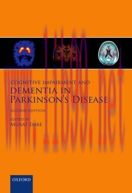[AME]Cognitive Impairment and Dementia in Parkinson&rsquo;s Disease