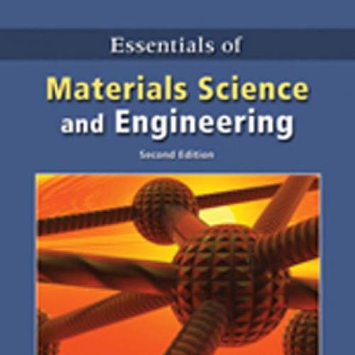 Essentials of Materials Science and Engineering, 2nd Edition - Donald R. Askeland, Pradeep P. F...
