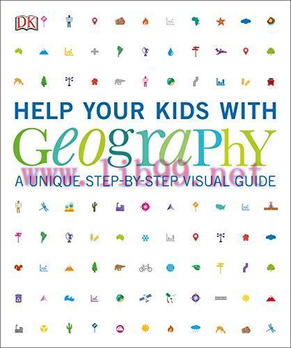 [FOX-Ebook]Help Your Kids with Geography: A Unique Step-by-Step Visual Guide