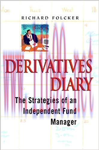 (PDF)Derivatives Diary: The Strategies of an Independent Fund Manager 1st Edition