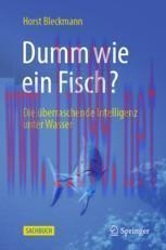 [PDF]Dumm wie ein Fisch?: Die &uuml;berraschende Intelligenz unter Wasser
