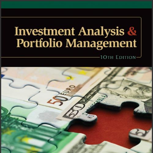 (TB)Investment Analysis and Portfolio Management, 10th Edition .zip