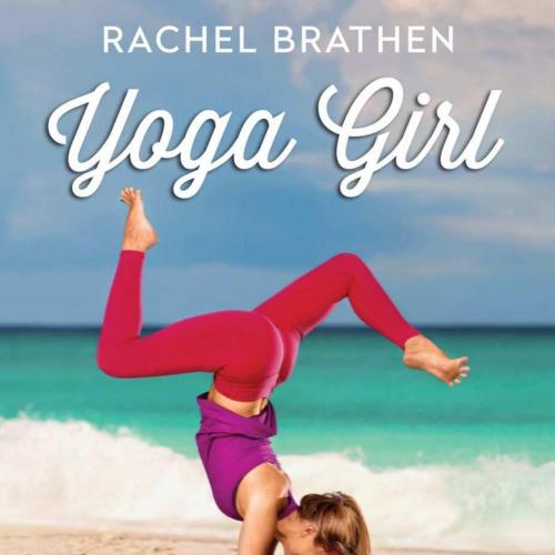 Yoga Girl by Rachel Brathen