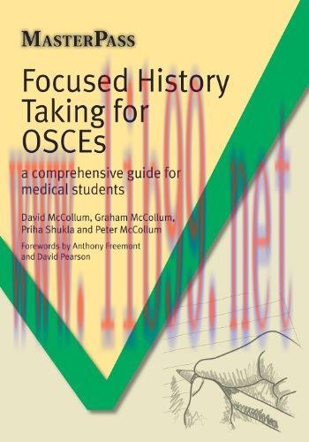 [AME]Focused History Taking for OSCEs: A Comprehensive Guide for Medical Students (Master Pass)...