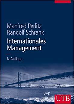 (PDF)Internationales Management (Unternehmensf&uuml;hrung 8481) (German Edition) 6th Edition