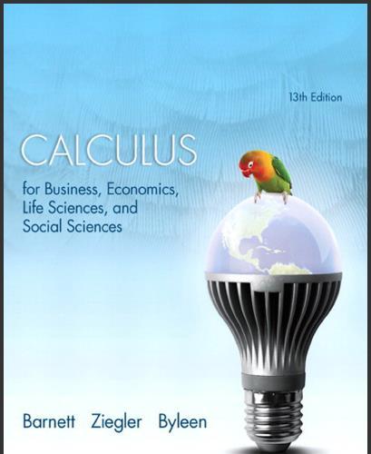 (Test Bank)Calculus for Business, Economics, Life Sciences, and Social Sciences, 13th Edition.B...