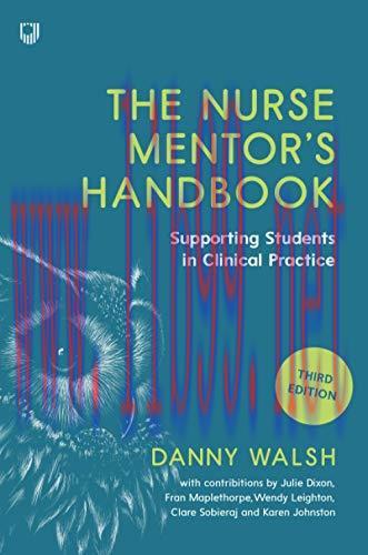 [AME]The Nurse Mentor's Handbook: Supporting Students in Clinical Practice, 3rd Edition (Origin...